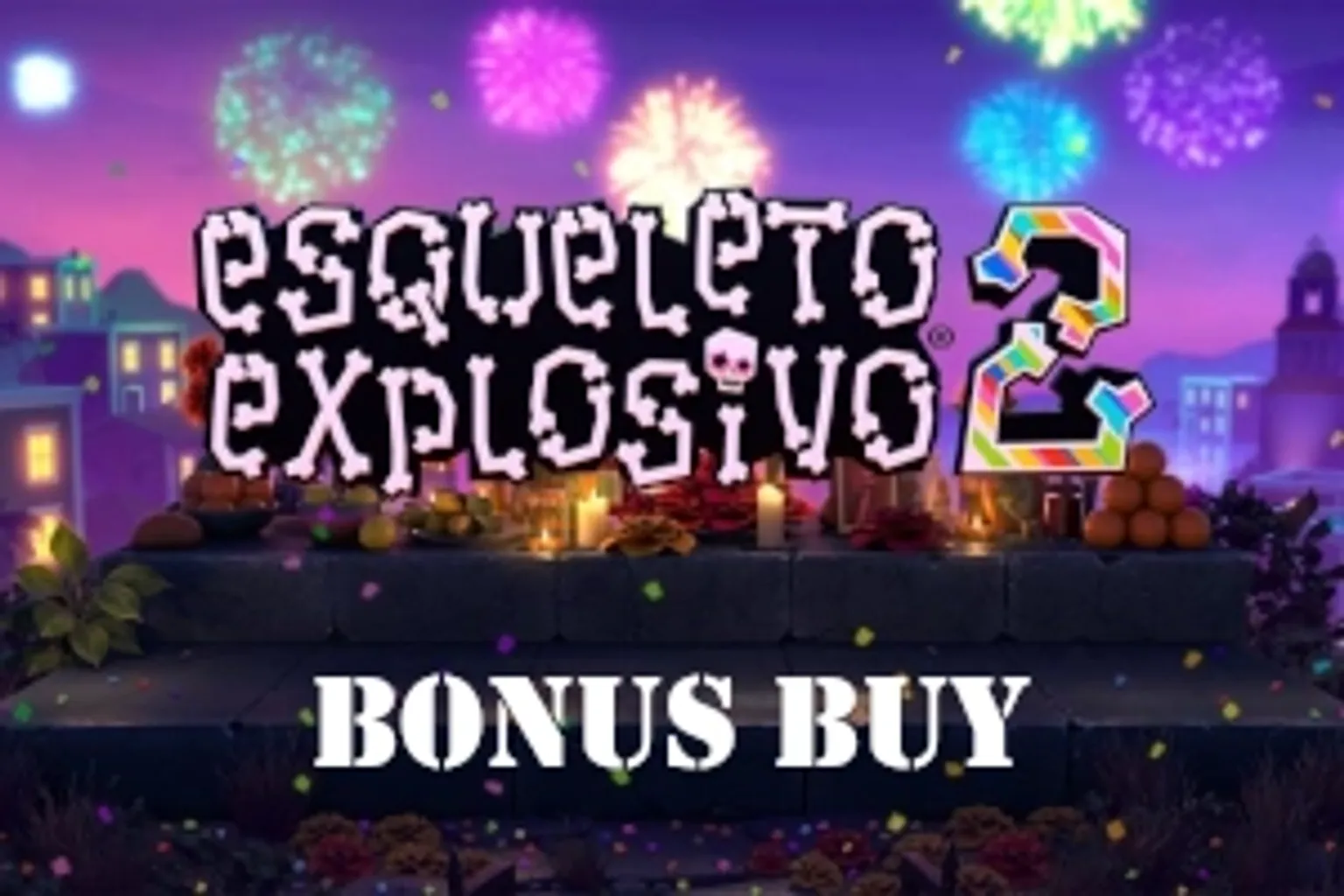 Esqueleto Explosivo 2 Bonus Buy : prise en main de la démo